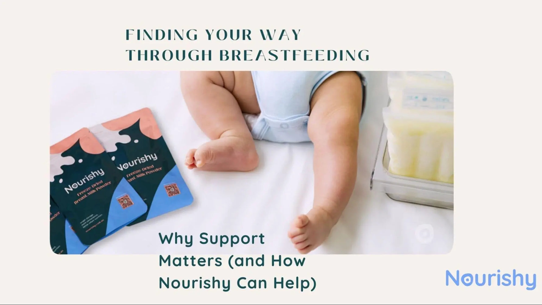 Finding Your Way Through Breastfeeding: Why Support Matters (and How Nourishy Can Help) Milk and Bloom
