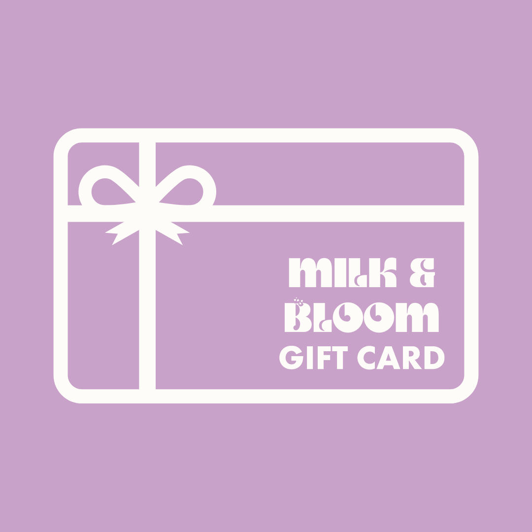 Milk and Bloom Lactation Gift Card