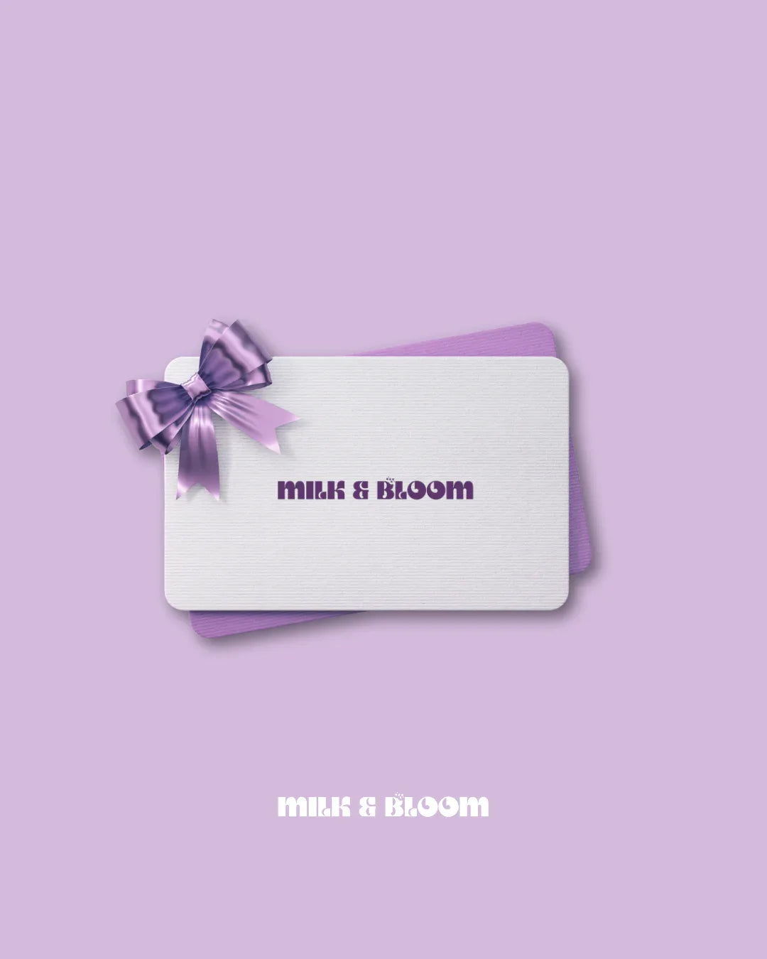 Gift Card - Milk and Bloom